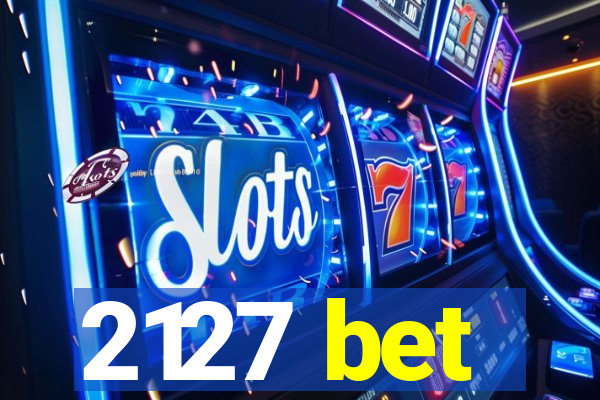 2127 bet